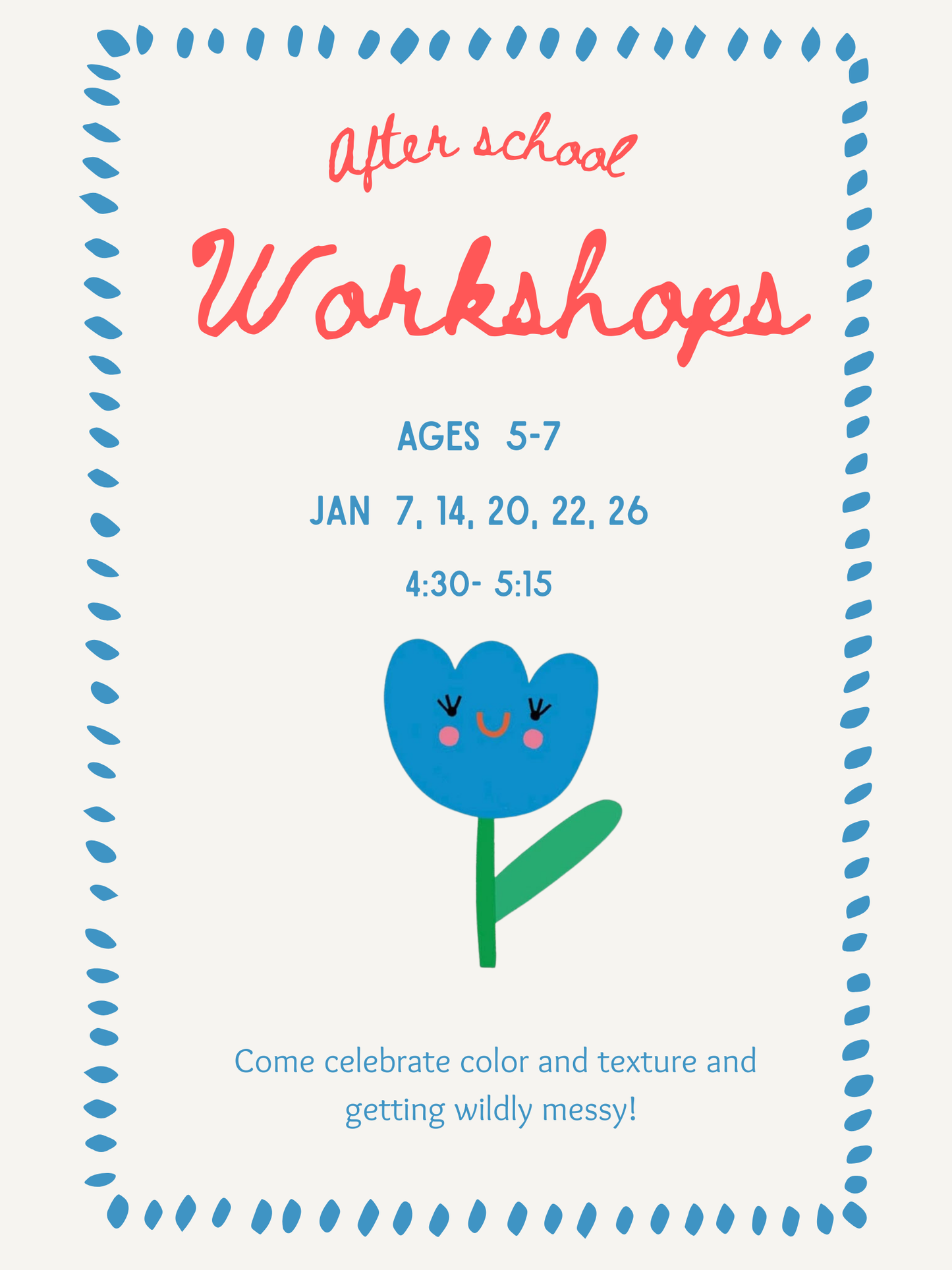 After School Workshops Ages 5-7